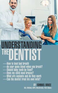 Front cover_Understanding the Dentist