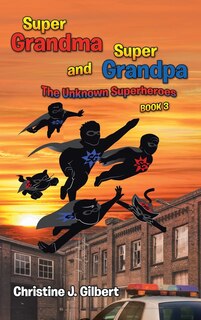Couverture_Super Grandma and Super Grandpa