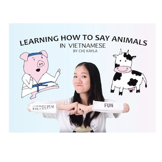 Front cover_Learning How to Say Animals in Vietnamese