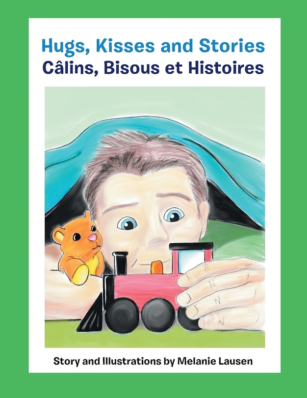 Couverture_Hugs, Kisses and Stories Câlins, Bisous et Histoires