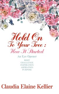 Front cover_Hold on to Your Tree
