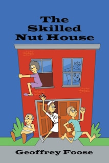 Front cover_The Skilled Nut House