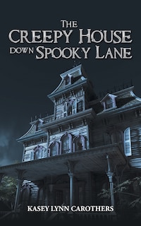 Couverture_The Creepy House down Spooky Lane