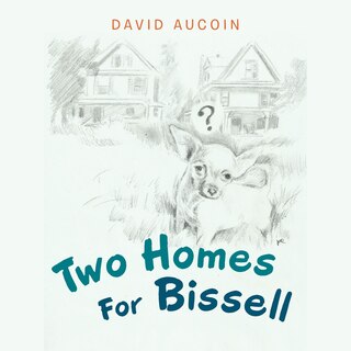 Couverture_Two Homes For Bissell