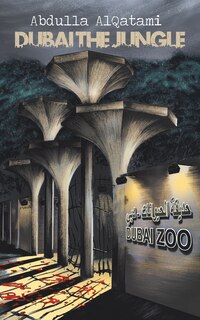 Front cover_Dubai the Jungle