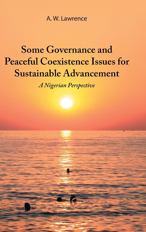 Front cover_Some Governance and Peaceful Coexistence Issues for Sustainable Advancement