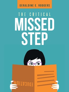 Front cover_The Critical Missed Step