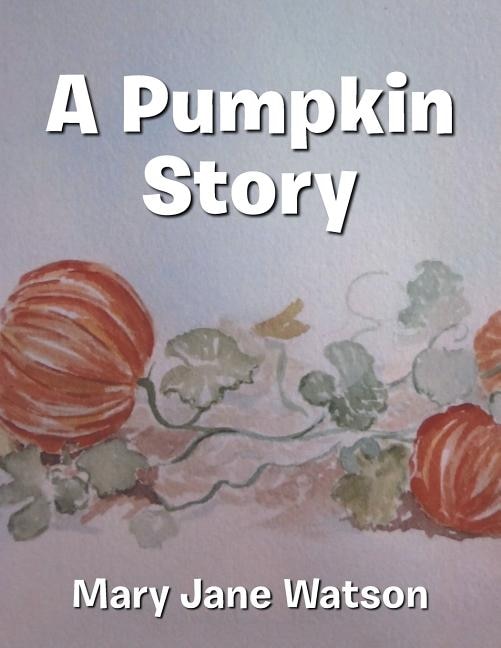 Couverture_A Pumpkin Story