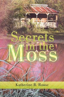 Front cover_Secrets in the Moss