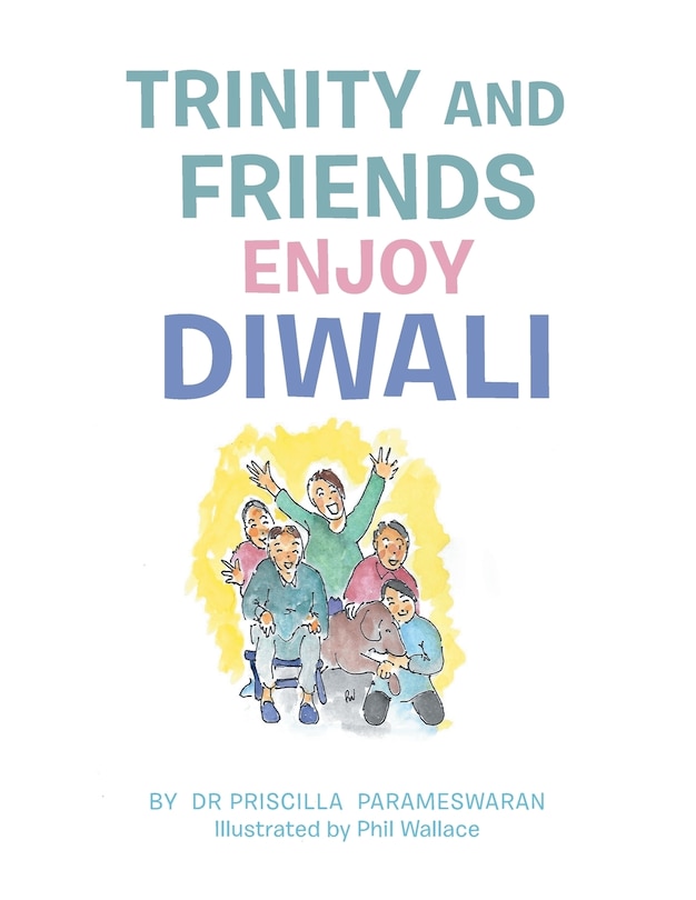 Front cover_Trinity and Friends Enjoy Diwali