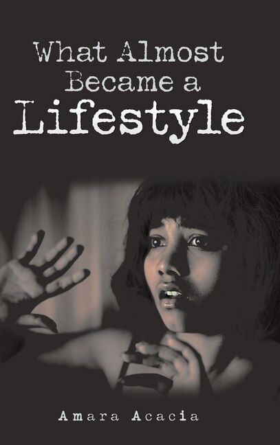 Front cover_What Almost Became a Lifestyle