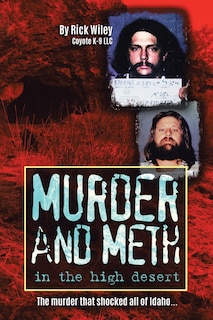 Front cover_Murder and Meth in the High Desert
