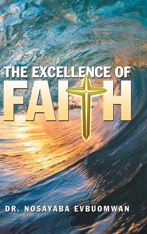 Front cover_The Excellence of Faith