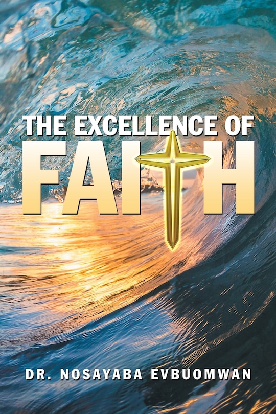 Couverture_The Excellence of Faith
