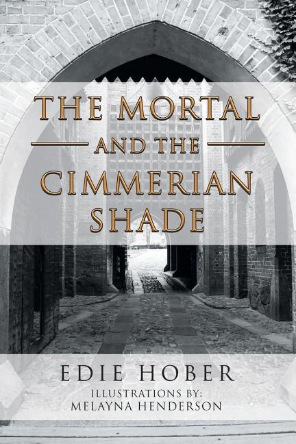Front cover_The Mortal and the Cimmerian Shade