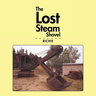 Front cover_The Lost Steam Shovel