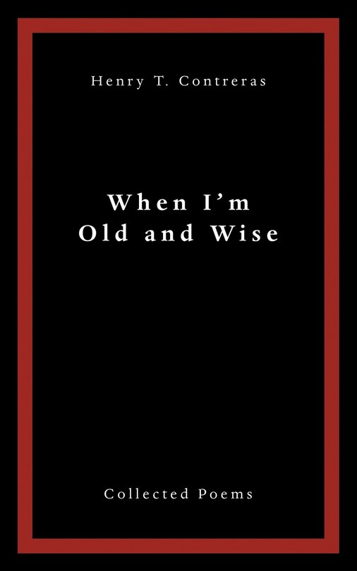 Front cover_When I'M Old and Wise