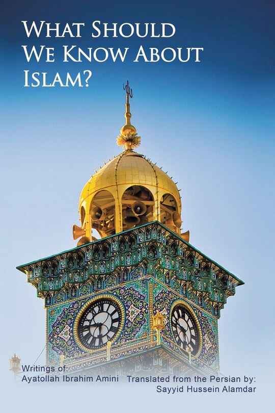 Front cover_What Should We Know About Islam?
