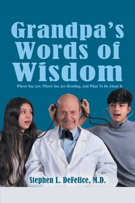 Front cover_Grandpa's Words Of Wisdom