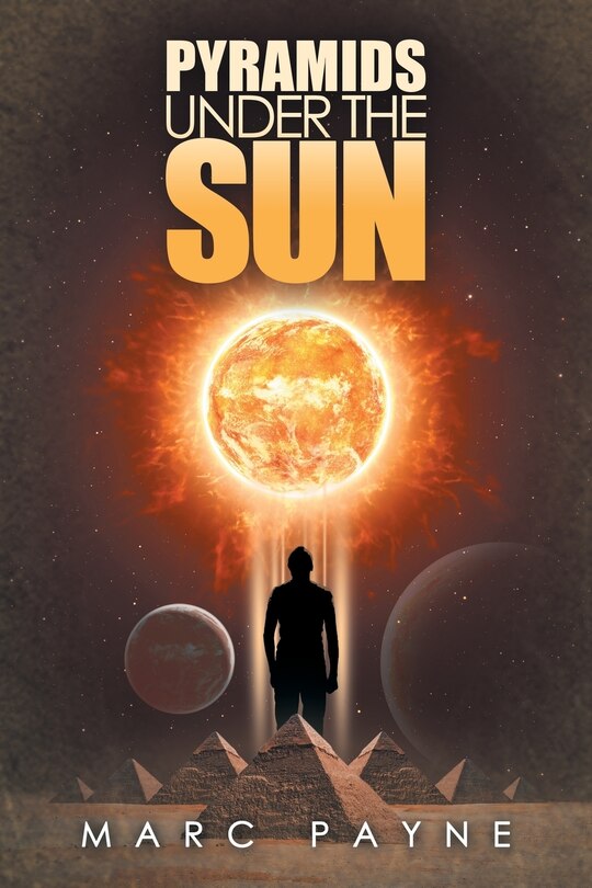 Front cover_Pyramids Under the Sun