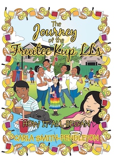Front cover_The Journey of the Fruitee Kup Lls