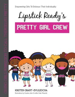 Front cover_Lipstick Ready'S Pretty Girl Crew