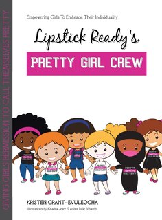 Front cover_Lipstick Ready'S Pretty Girl Crew
