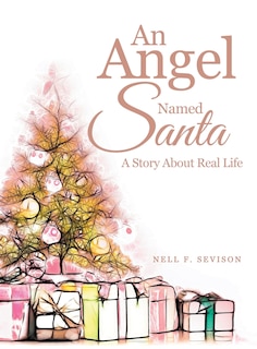 Front cover_An Angel Named Santa