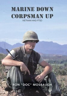 Front cover_Marine Down, Corpsman Up