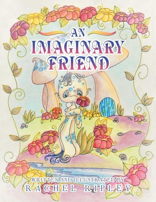 An Imaginary Friend