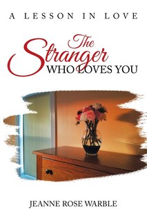 Front cover_The Stranger Who Loves You