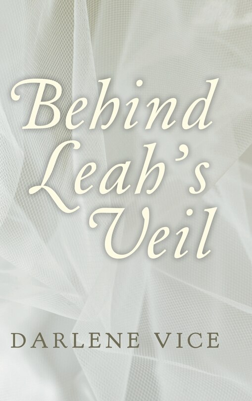 Front cover_Behind Leah's Veil