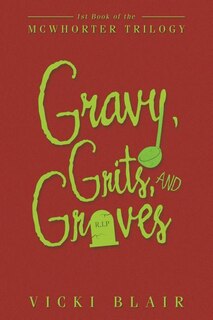 Front cover_Gravy, Grits, and Graves