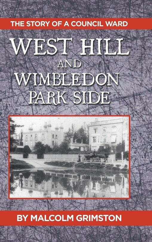 Front cover_West Hill and Wimbledon Park Side