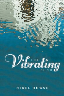 Front cover_The Vibrating Pond