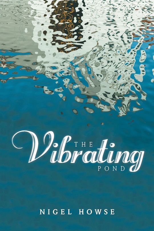 Front cover_The Vibrating Pond