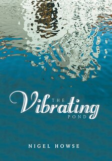 Front cover_The Vibrating Pond