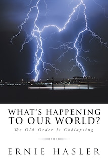 Front cover_What'S Happening to Our World?