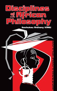 Front cover_Disciplines of African Philosophy
