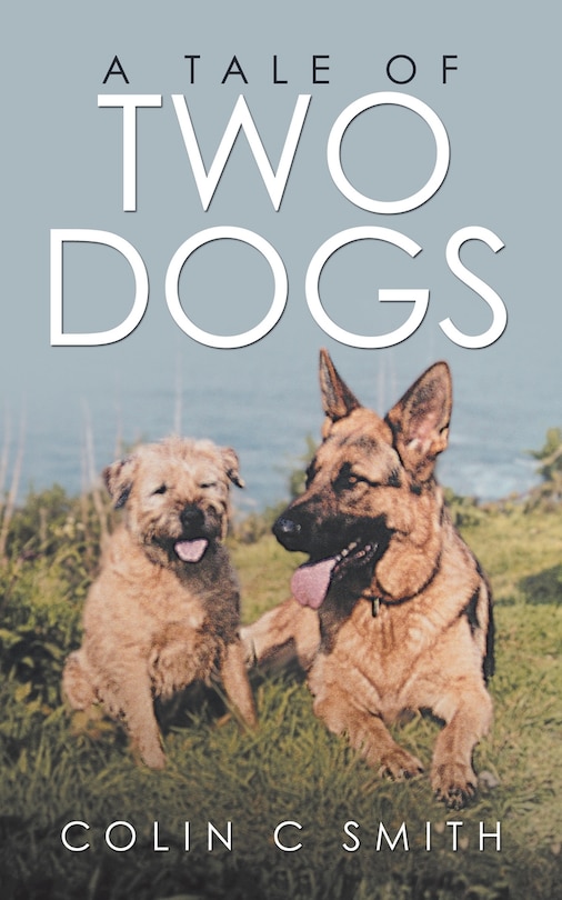 Front cover_A Tale of Two Dogs