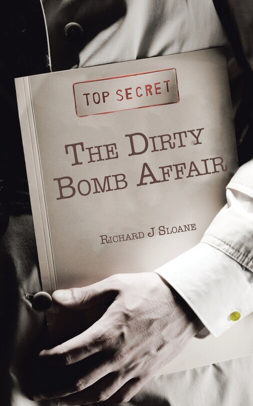 Front cover_The Dirty Bomb Affair