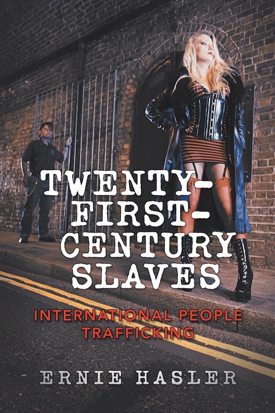 Front cover_Twenty-First-Century Slaves