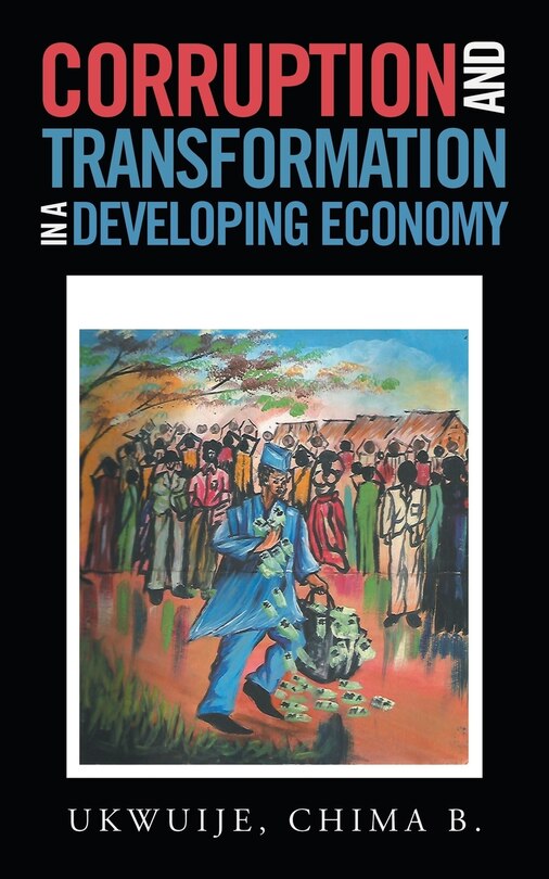 Front cover_Corruption and Transformation in a Developing Economy