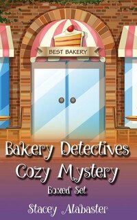 Front cover_Bakery Detectives Cozy Mystery Boxed Set (Books 7 - 9)