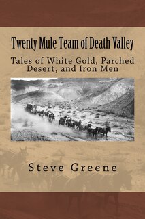 Front cover_Twenty Mule Team of Death Valley