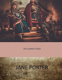 Front cover_The Scottish Chiefs