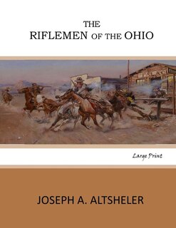 Front cover_The Riflemen of the Ohio