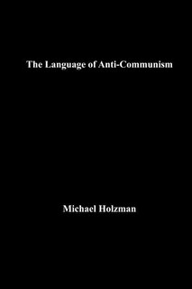 Front cover_The Language of Anti-Communism