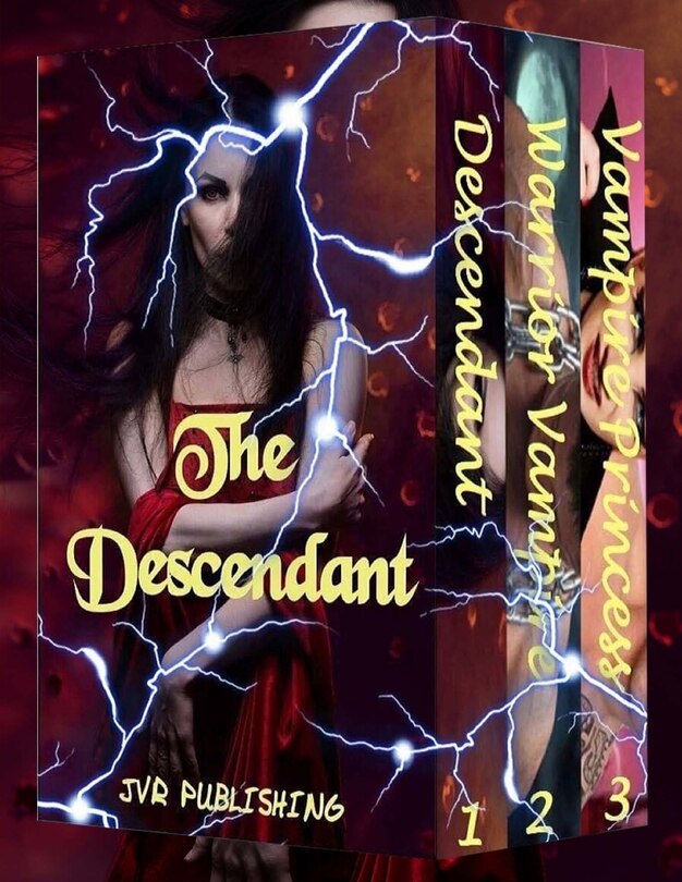 The Descendant: Paranormal Vampire Romance and Witch Hybrid Action Adventure