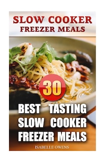 Couverture_Slow Cooker Freezer Meals